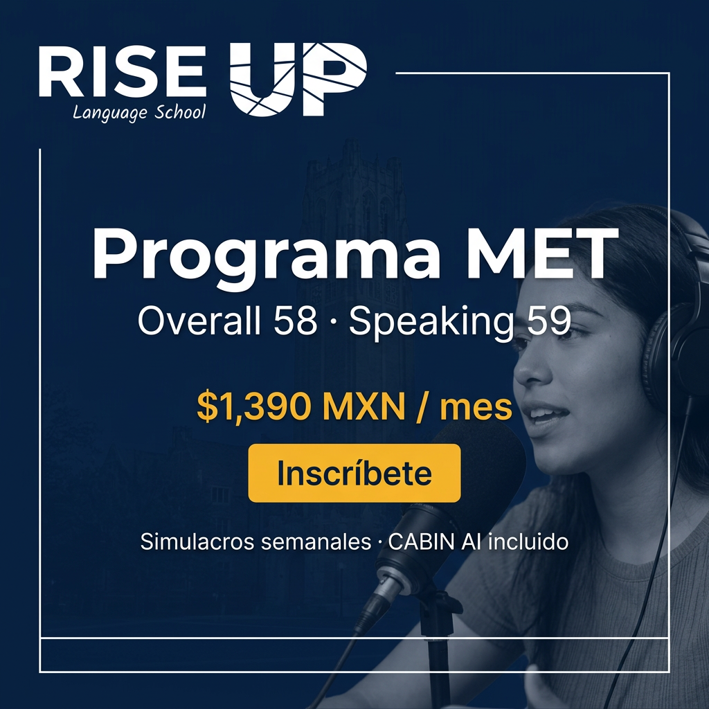Programa MET: meta Overall 58 · Speaking 59, $1,390 MXN al mes